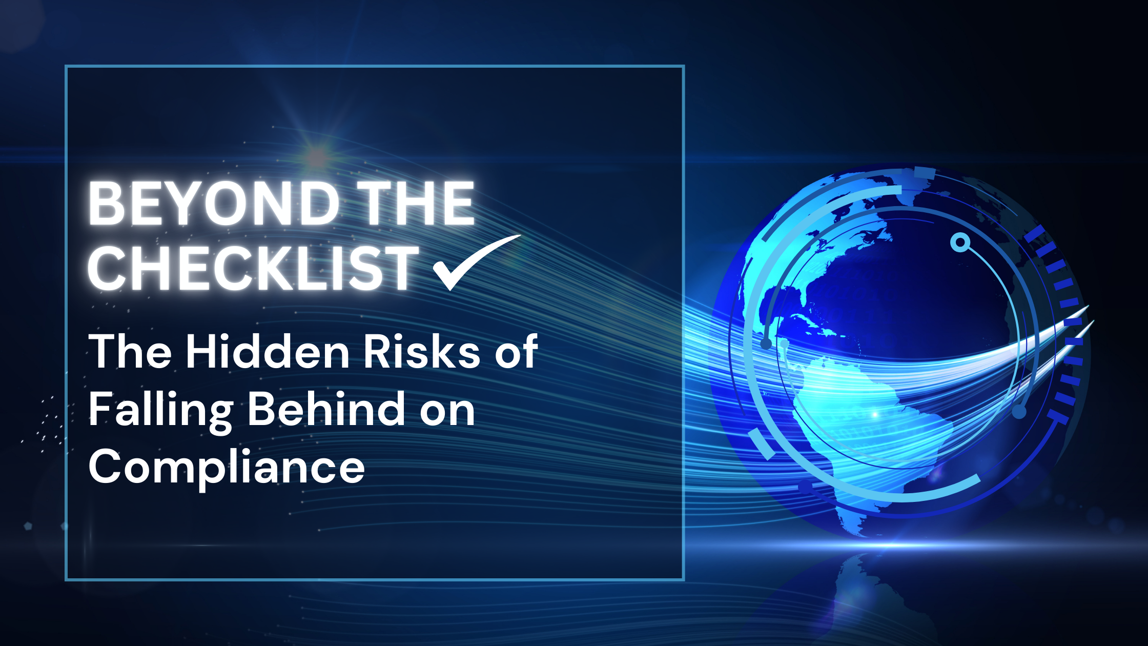 Risks of falling behind on compliance