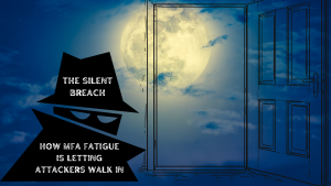 mfa fatigue
