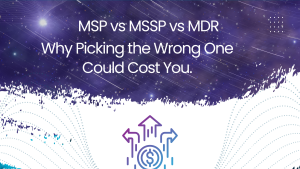 MSP vs MSSP vs MDR